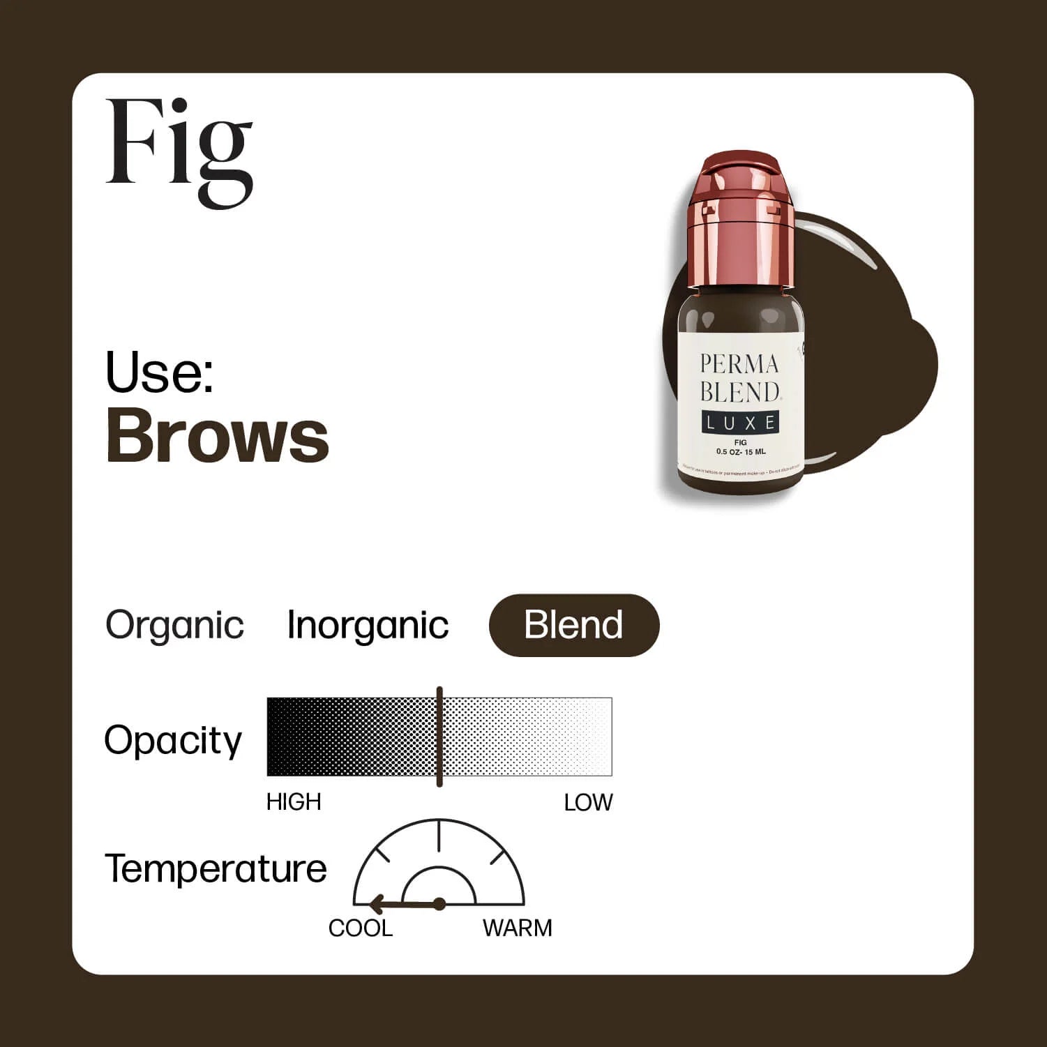 Perma Blend Luxe - Fig