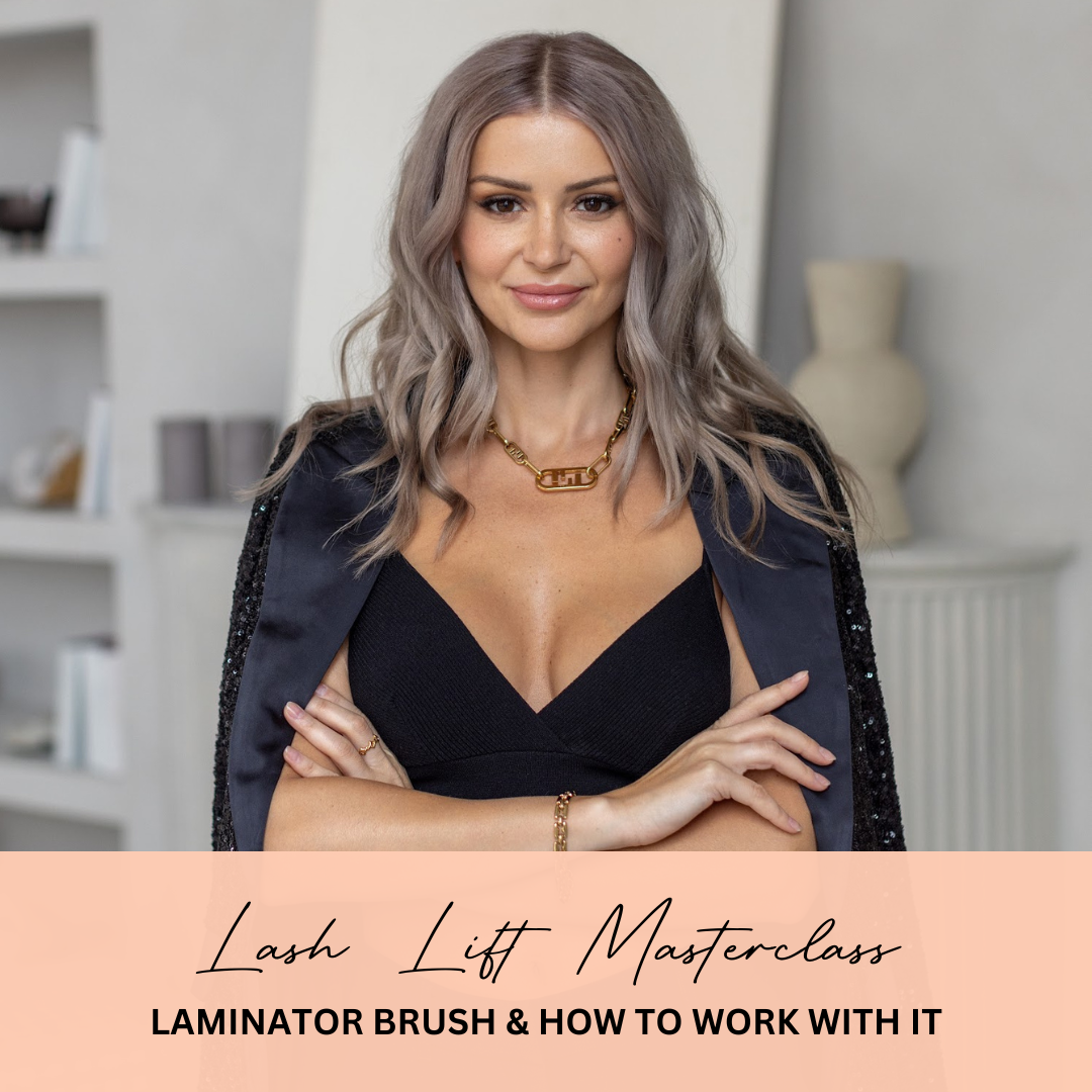MASTERCLASS - Lash Mother: Laminator Brush & How to Work With It